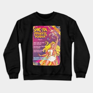 she-ra the lesbian princess Crewneck Sweatshirt